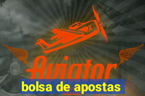 bolsa de apostas